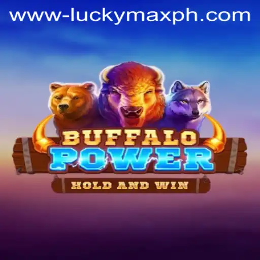 BuffaloPower: Exploring the Exciting World of Lucky Max Ph